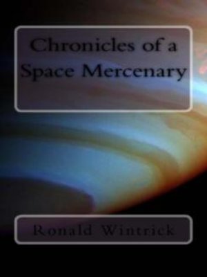 cover image of Chronicles of a Space Mercenary